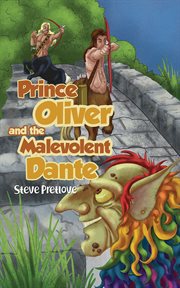 Prince oliver and the malevolent dante cover image