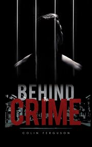 Behind the crime cover image
