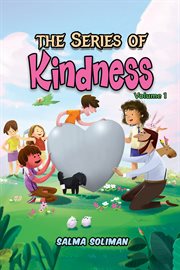 The series of kindness: volume 1 cover image