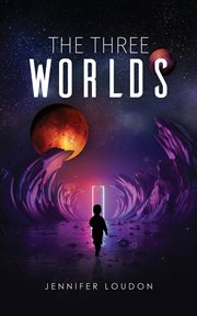 The three worlds cover image
