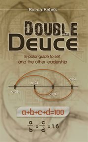 Double deuce. Bi-polar guide to self and the other leadership cover image