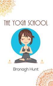 The Yoga School cover image