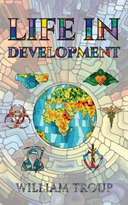 Life in development cover image