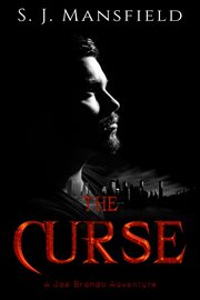 The curse. A Joe Brando Adventure cover image