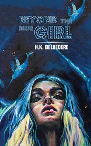 Beyond the blue girl cover image