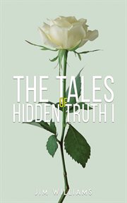 TALES OF HIDDEN TRUTH I cover image