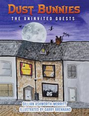 Dust bunnies. The Uninvited Guests cover image