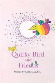 Quirky Bird and friends cover image