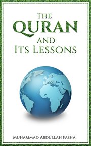 QURAN AND ITS LESSONS cover image