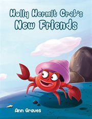 Holly hermit crab's new friends cover image