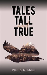 Tales tall and true cover image