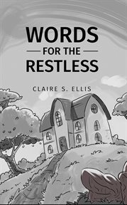 WORDS FOR THE RESTLESS cover image
