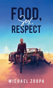 Food, sex, respect cover image