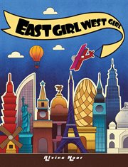 EAST GIRL WEST GIRL cover image