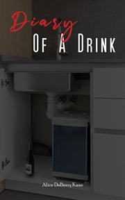 Diary of a drink cover image