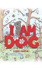 I AM DOG cover image