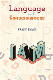 Language and consciousness cover image