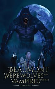 The beaumont werewolves and vampires' society cover image