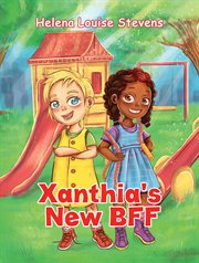 Xanthia's new bff cover image