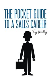 The Pocket Guide to a Sales Career cover image