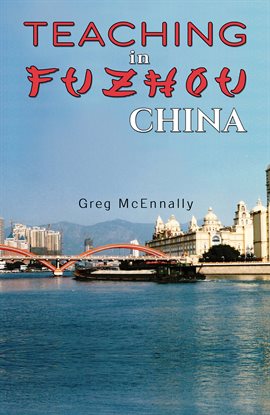 Cover image for Teaching in Fuzhou, China