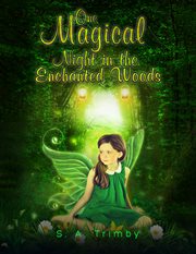 One magical night in the enchanted woods cover image