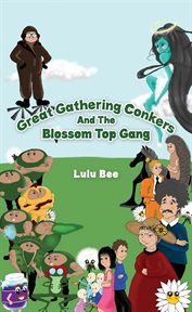 Great gathering conkers and the Blossom Top Gang cover image