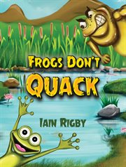 Frogs don't quack cover image