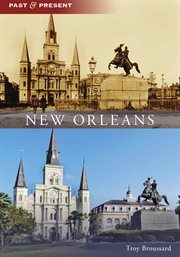 New Orleans : Past and Present cover image