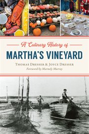 A Culinary History of Martha's Vineyard cover image