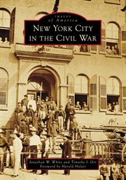 New York City in the Civil War cover image