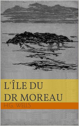 Cover image for L'Île Du Docteur Moreau