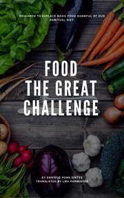 Food the great challenge cover image