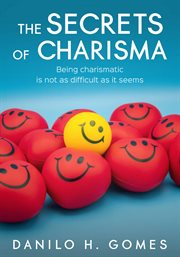 The secrets of charisma cover image