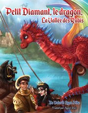Petit diamant, le dragon. la Vallě des Rubis cover image