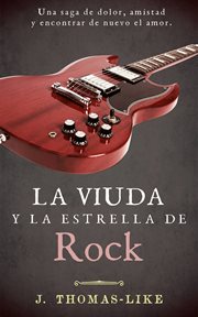 La viuda y la estrella de rock cover image