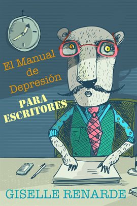 Cover image for El Manual de Depresión para Escritores