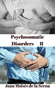Psychomatic disorders ii cover image