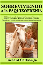Sobreviviendo a la esquizofrenia cover image