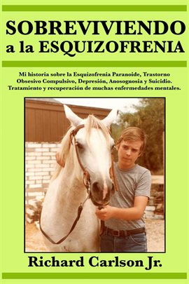 Cover image for Sobreviviendo a la esquizofrenia
