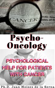 Psycho-oncology. Psychological Help for Patients with Cancer cover image