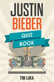 Justin bieber quiz book cover image