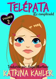 Teľpata - volumen 2. ŁEs complicado! cover image