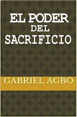 Cover image for El Poder del Sacrificio