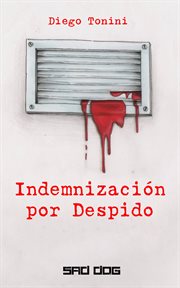 Indemnizacin̤ por despido Indemnizacin̤ por despido