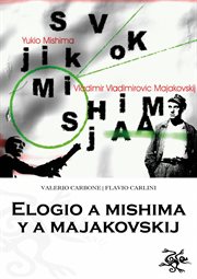 Elogio a mishima y a majakovskij cover image