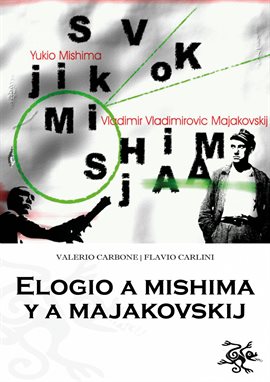 Cover image for Elogio a Mishima y a Majakovskij