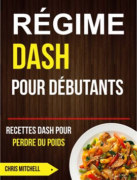 Cover image for Régime Dash pour Débutants