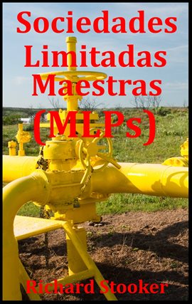 Cover image for Sociedades Limitadas Maestras (MLPs)