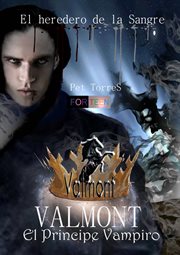 Valmont. El Pr̕ncipe Vampiro cover image